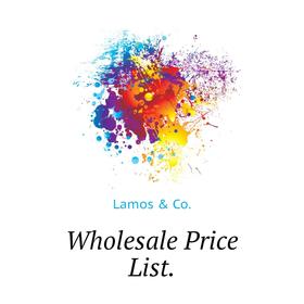 

Книга Wholesale Price List.