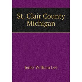 

Книга St. Clair County Michigan