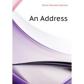 

Книга An Address