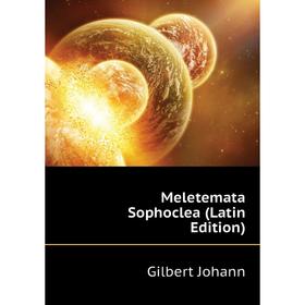 

Книга Meletemata Sophoclea