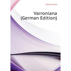 

Книга Varroniana (German Edition)