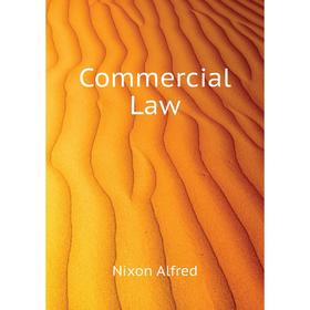 

Книга Commercial Law