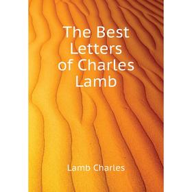 

Книга The Best Letters of Charles Lamb