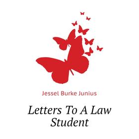

Книга Letters To A Law Student