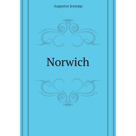 

Книга Norwich