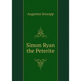 

Книга Simon Ryan the Peterite