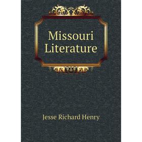 

Книга Missouri Literature