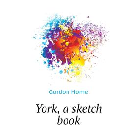 

Книга York, a sketch book