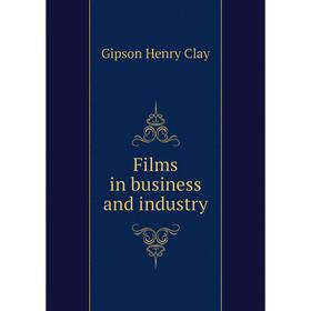 

Книга Films in business and industry
