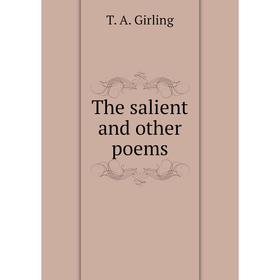 

Книга The salient and other poems