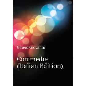 

Книга Commedie (Italian Edition)