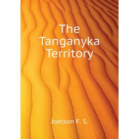 

Книга The Tanganyka Territory