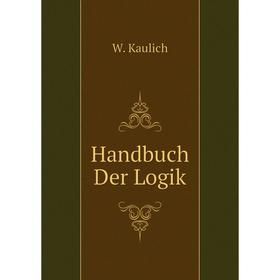 

Книга Handbuch Der Logik