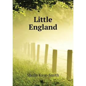

Книга Little England