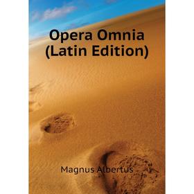 

Книга Opera Omnia