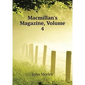 

Книга Macmillan's Magazine, Volume 4