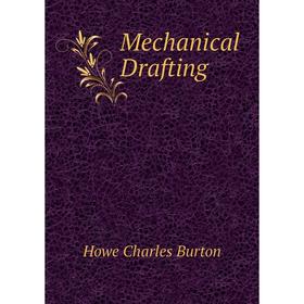 

Книга Mechanical Drafting