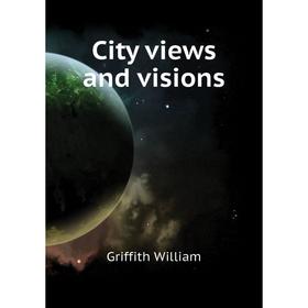 

Книга City views and visions