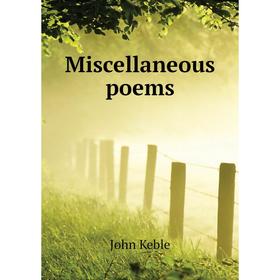 

Книга Miscellaneous poems