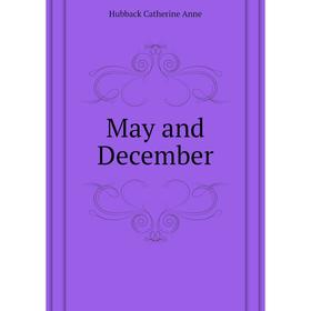 

Книга May and December
