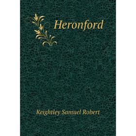 

Книга Heronford