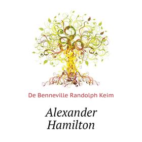 

Книга Alexander Hamilton