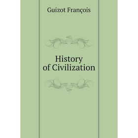 

Книга History of Civilization