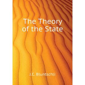 

Книга The Theory of the State