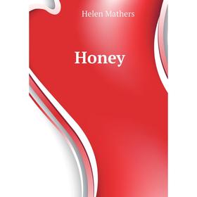 

Книга Honey