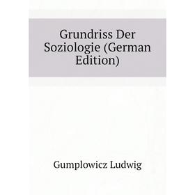 

Книга Grundriss Der Soziologie (German Edition)