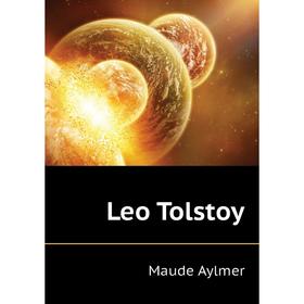 

Книга Leo Tolstoy