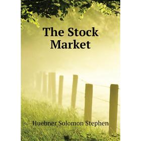 

Книга The Stock Market