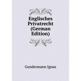 

Книга Englisches Privatrecht (German Edition)