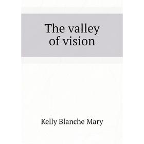 

Книга The valley of vision