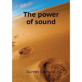 

Книга The power of sound