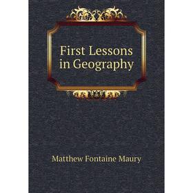 

Книга First Lessons in Geography