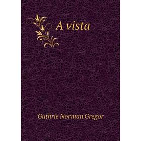 

Книга A vista