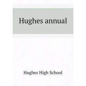 

Книга Hughes annual