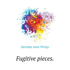

Книга Fugitive pieces.