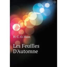 

Книга Les Feuilles D'Automne