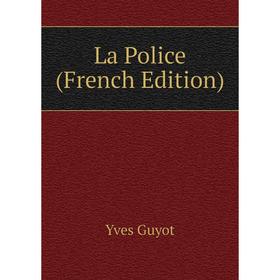 

Книга La Police