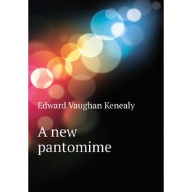 

Книга A new pantomime