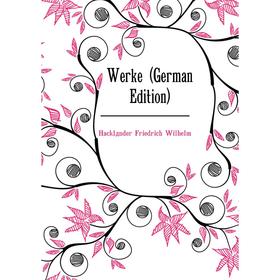 

Книга Werke (German Edition)