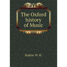 

Книга The Oxford history of Music