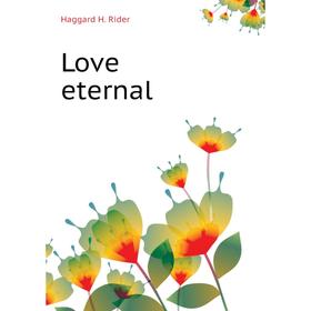 

Книга Love eternal