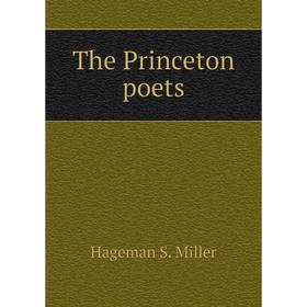 

Книга The Princeton poets