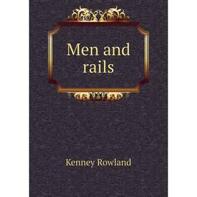 

Книга Men and rails