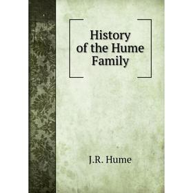 

Книга History of the Hume Family