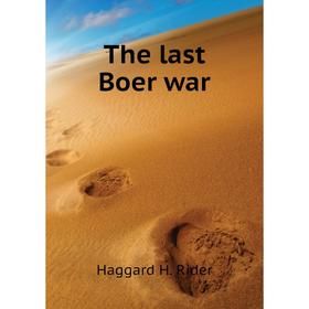 

Книга The last Boer war