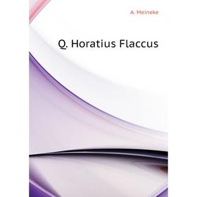 

Книга Q. Horatius Flaccus